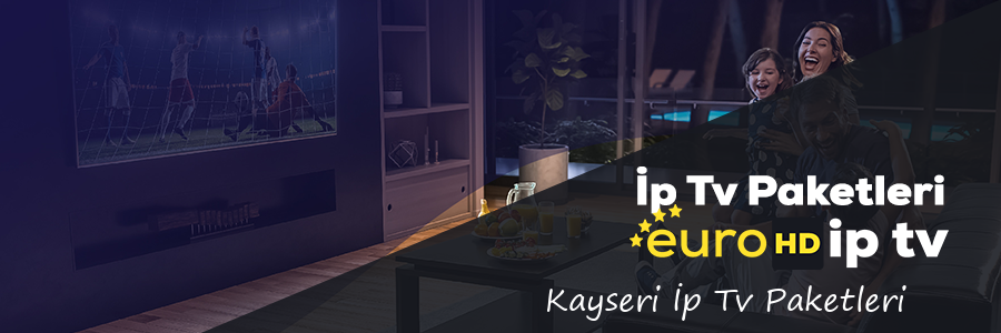 Kayseri İp Tv Paketleri
