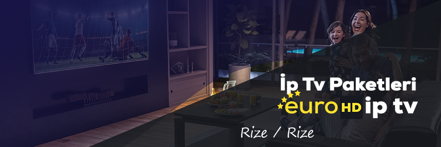 Rize Rize İp Tv Paketleri